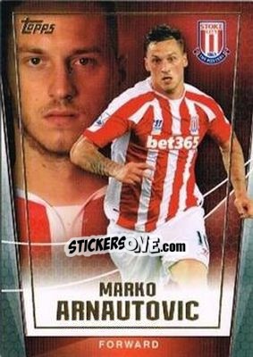 Sticker Marko Arnautovic - Premier Club 2014-2015 n. 104 - Topps