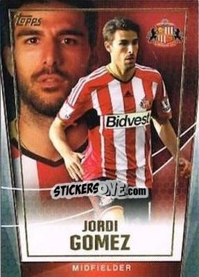 Sticker Jordi Gomez - Premier Club 2014-2015 - Topps