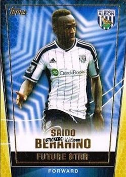 Cromo Saido Berahino - Premier Club 2014-2015 n. 150 - Topps