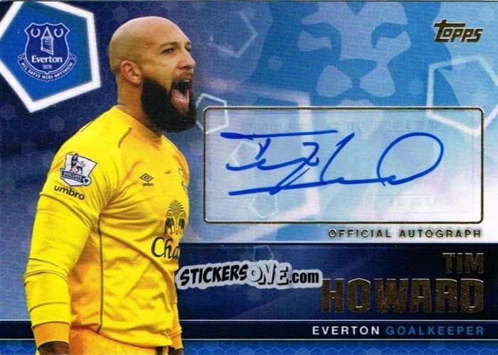 Sticker Tim Howard - Premier Club 2014-2015 n. A1 - Topps