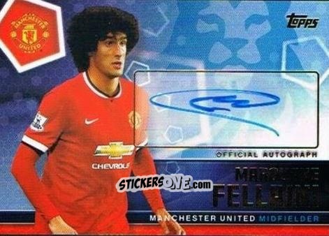 Sticker Marouane Fellaini - Premier Club 2014-2015 n. A8 - Topps
