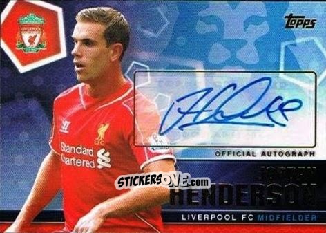 Sticker Jordan Henderson - Premier Club 2014-2015 n. A10 - Topps