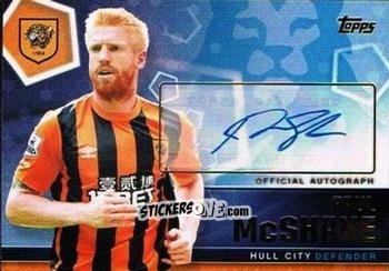 Sticker Paul McShane - Premier Club 2014-2015 n. A17 - Topps