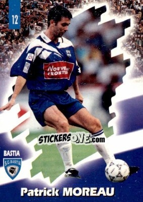 Sticker Patrick Moreau - FOOT Cards 1997-1998 n. 12 - Panini