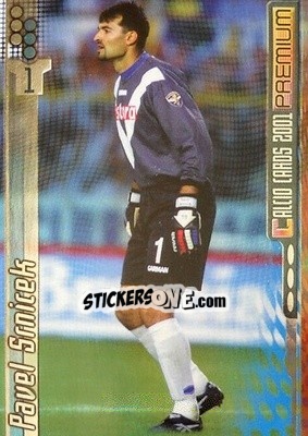 Sticker Pavel Srnicek - Calcio Cards 2000-2001 Premium n. 34 - Panini
