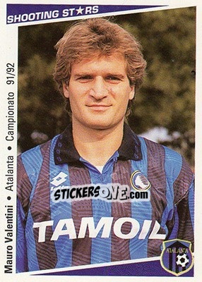 Figurina Mauro Valentini - Shooting Stars Calcio 1991-1992 - Merlin