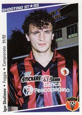 Sticker Igor Shalimov - Shooting Stars Calcio 1991-1992 n. 92 - Merlin