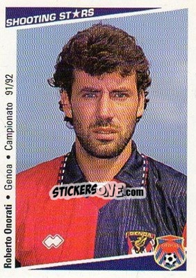 Sticker Roberto Onorati - Shooting Stars Calcio 1991-1992 n. 105 - Merlin