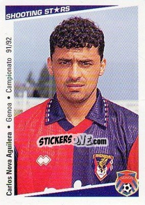 Sticker Carlos Nova Aguilera - Shooting Stars Calcio 1991-1992 - Merlin
