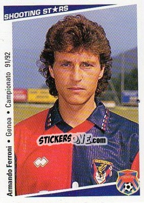 Cromo Armando Ferroni - Shooting Stars Calcio 1991-1992 n. 110 - Merlin