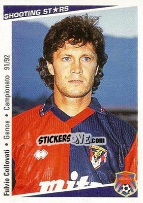 Sticker Fulvio Collovati - Shooting Stars Calcio 1991-1992 - Merlin