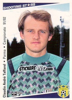 Sticker Claudio Andre Taffarel - Shooting Stars Calcio 1991-1992 - Merlin