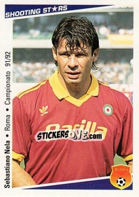 Sticker Sebastiano Nela - Shooting Stars Calcio 1991-1992 n. 202 - Merlin