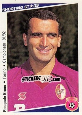 Figurina Pasquale Bruno - Shooting Stars Calcio 1991-1992 - Merlin