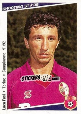 Sticker Luca Fusi - Shooting Stars Calcio 1991-1992 - Merlin