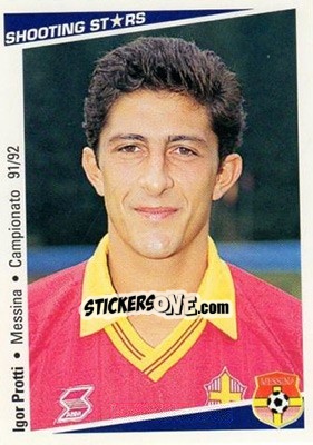 Sticker Igor Protti - Shooting Stars Calcio 1991-1992 n. 282 - Merlin