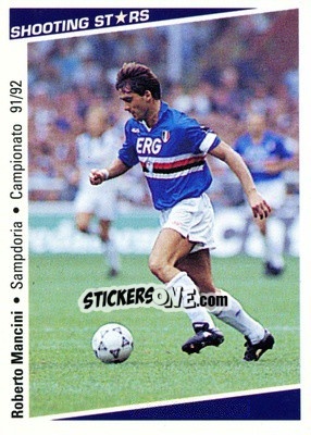 Figurina Roberto Mancini - Shooting Stars Calcio 1991-1992 - Merlin