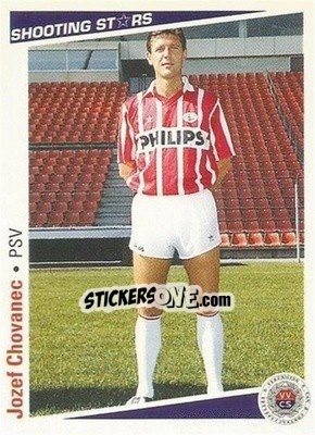 Cromo Jozef Chovanec - Shooting Stars Holland 1991-1992 - Merlin