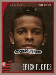 Cromo Erick Flores - Campeonato Brasileiro 2009 - Panini