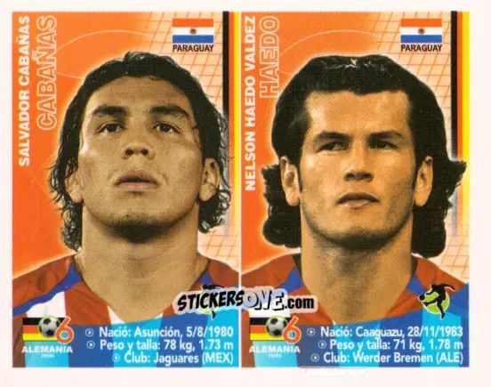 Sticker Salvador Cabañas / Nelson Haedo Valdez - Mundial Alemania 2006 n. 108 - Navarrete