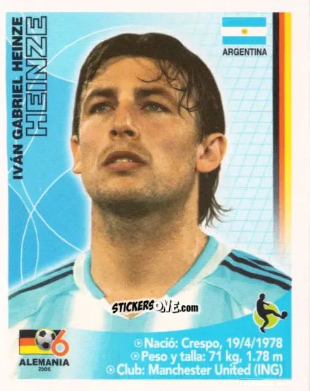 Sticker Gabriel Heinze - Mundial Alemania 2006 n. 124 - Navarrete