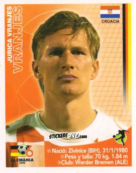 Sticker Jurica Vranjes - Mundial Alemania 2006 n. 313 - Navarrete