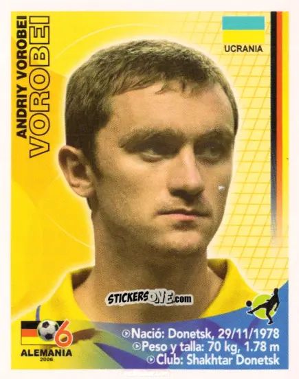 Sticker Andriy Vorobey - Mundial Alemania 2006 n. 415 - Navarrete