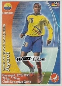 Sticker Marlon Ayoví - Mundial Alemania 2006. Ediciòn Extraordinaria - Navarrete