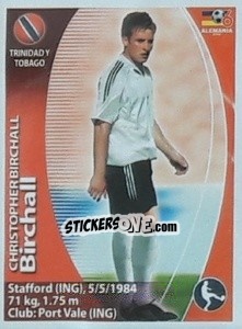 Sticker Christopher Birchall - Mundial Alemania 2006. Ediciòn Extraordinaria - Navarrete