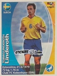 Sticker Tobias Linderoth - Mundial Alemania 2006. Ediciòn Extraordinaria - Navarrete