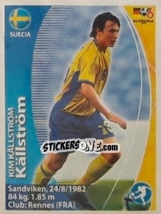 Sticker Kim Källström - Mundial Alemania 2006. Ediciòn Extraordinaria n. 134 - Navarrete