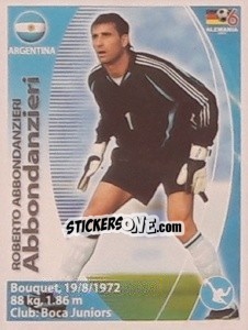 Cromo Roberto Abbondanzieri - Mundial Alemania 2006. Ediciòn Extraordinaria - Navarrete