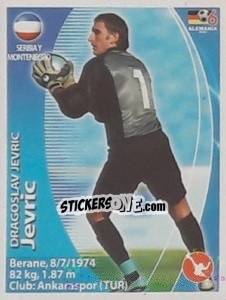 Sticker Dragoslav Jevric - Mundial Alemania 2006. Ediciòn Extraordinaria - Navarrete