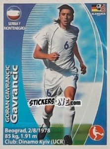 Sticker Goran Gavrancic - Mundial Alemania 2006. Ediciòn Extraordinaria - Navarrete