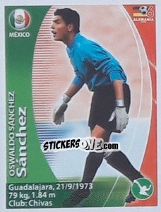 Sticker Oswaldo Sánchez - Mundial Alemania 2006. Ediciòn Extraordinaria - Navarrete