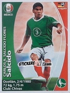 Cromo Carlos Salcido - Mundial Alemania 2006. Ediciòn Extraordinaria - Navarrete