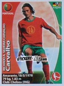 Sticker Ricardo Carvalho - Mundial Alemania 2006. Ediciòn Extraordinaria n. 218 - Navarrete
