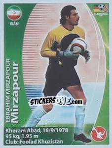 Sticker Ebrahim Mirzapour - Mundial Alemania 2006. Ediciòn Extraordinaria - Navarrete