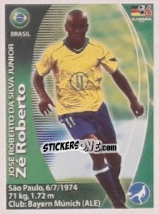 Cromo Zé Roberto - Mundial Alemania 2006. Ediciòn Extraordinaria - Navarrete