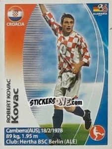 Sticker Robert Kovac - Mundial Alemania 2006. Ediciòn Extraordinaria - Navarrete