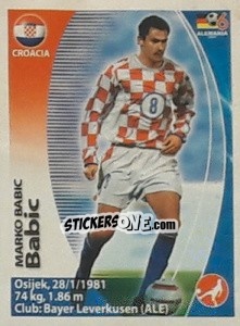 Cromo Marko Babic - Mundial Alemania 2006. Ediciòn Extraordinaria - Navarrete