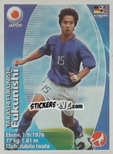 Sticker Takashi Fukunishi - Mundial Alemania 2006. Ediciòn Extraordinaria - Navarrete