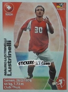 Sticker Mauro Lustrinelli - Mundial Alemania 2006. Ediciòn Extraordinaria - Navarrete