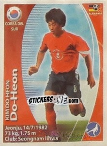 Cromo Kim Do-Heon - Mundial Alemania 2006. Ediciòn Extraordinaria - Navarrete