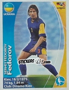 Sticker Serhiy Fedorov - Mundial Alemania 2006. Ediciòn Extraordinaria - Navarrete