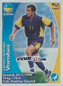 Sticker Andriy Vorobey - Mundial Alemania 2006. Ediciòn Extraordinaria - Navarrete