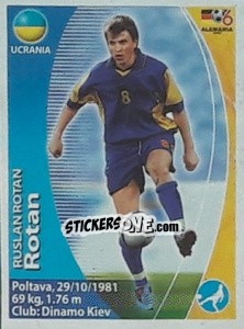 Sticker Ruslan Rotan - Mundial Alemania 2006. Ediciòn Extraordinaria - Navarrete