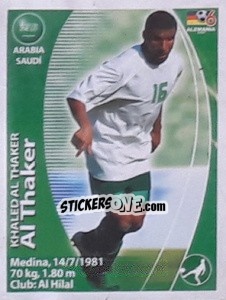 Sticker Khaled Al-Thaker - Mundial Alemania 2006. Ediciòn Extraordinaria - Navarrete