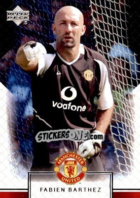 Cromo Fabien Barthez - Manchester United 2002-2003 - Upper Deck