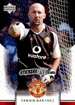 Sticker Fabien Barthez - Manchester United 2002-2003 n. 1 - Upper Deck